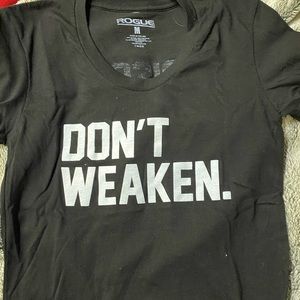 Rogue Dont Weaken shirt worn at CrossFit Games
